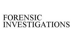FORENSIC INVESTIGATIONS