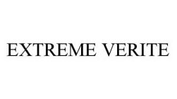 EXTREME VERITE