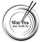 WOK BOX ASIAN NOODLE BAR