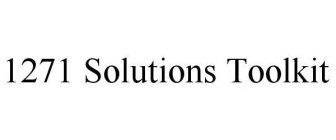 1271 SOLUTIONS TOOLKIT