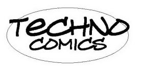 TECHNO COMICS