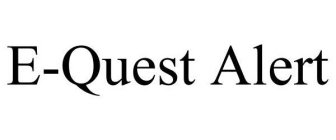 E-QUEST ALERT