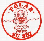 POLAR SU SHI