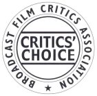 BROADCAST FILM CRITICS ASSOCIATION CRITICS' CHOICE