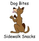 DOG BITES SIDEWALK SNACKS