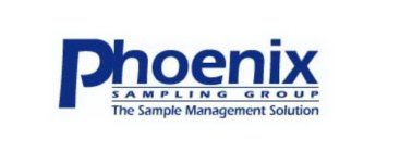 PHOENIX SAMPLING GROUP THE SAMPLE MANAGEMENT SOLUTION