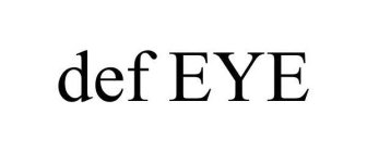 DEF EYE