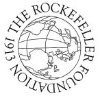 THE ROCKEFELLER FOUNDATION 1913