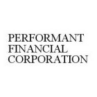 PERFORMANT FINANCIAL CORPORATION