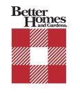 BETTER HOMES AND GARDENS.