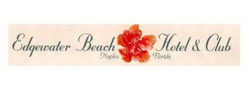 EDGEWATER BEACH HOTEL & CLUB NAPLES FLORIDA