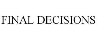 FINAL DECISIONS