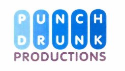 PUNCH DRUNK PRODUCTIONS