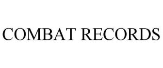 COMBAT RECORDS