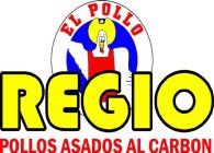 EL POLLO REGIO POLLOS ASADOS AL CARBON