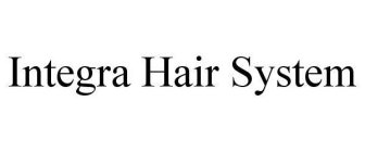 INTEGRA HAIR SYSTEM