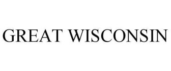 GREAT WISCONSIN