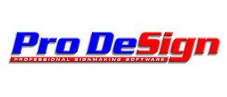 PRO DESIGN PROFESSIONAL SIGNMAKING SOFTWARE