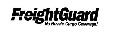 FREIGHTGUARD NO HASSLE CARGO COVERAGE!