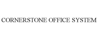 CORNERSTONE OFFICE SYSTEM