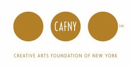 CAFNY CREATIVE ARTS FOUNDATION OF NEW YORK