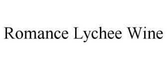 ROMANCE LYCHEE WINE