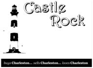 CASTLE ROCK BUYS CHARLESTON... SELLS CHARLESTON... LOVES CHARLESTON