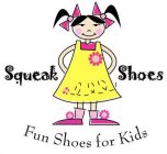 SQUEAK SHOES FUN SHOES FOR KIDS