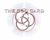 THE GOD CARD