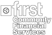 F1RST COMMUNITY FINANCIAL SERVICES