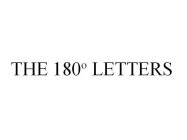 THE 180° LETTERS