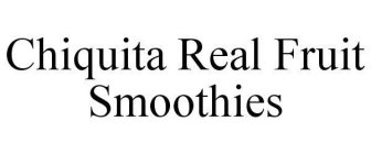 CHIQUITA REAL FRUIT SMOOTHIES