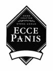 HAND CRAFTED STONE BAKED ECCE PANIS