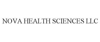 NOVA HEALTH SCIENCES LLC