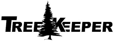 TREE KEEPER