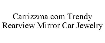 CARRIZZMA.COM TRENDY REARVIEW MIRROR CAR JEWELRY