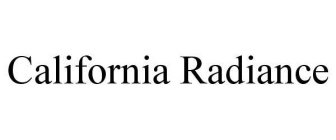 CALIFORNIA RADIANCE