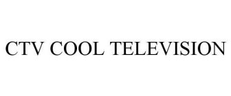 CTV COOL TELEVISION