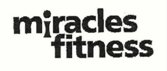 MIRACLES FITNESS