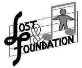 LOST & FOUNDATION