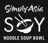 SIMPLY ASIA SOY NOODLE SOUP BOWL