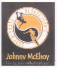 BLONDE JOHN'S SURF N' SKATE JOHN MCELROY OWNER 115 EAST 1ST EAST AVENUE GULF SHORE, AL 36542 251-948-2182 BLONDE_JOHN@HOTMAIL.COM