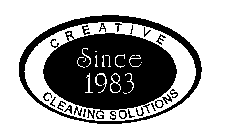 CREATIVE CLEANING SOLUTIONS SINCE 1983