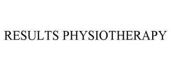 RESULTS PHYSIOTHERAPY