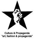 CULTURE & PROPAGANDA 