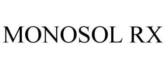 MONOSOL RX