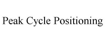 PEAK CYCLE POSITIONING