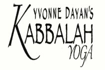 YVONNE DAYAN'S KABBALAH YOGA