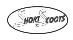 SHORT SCOOTS
