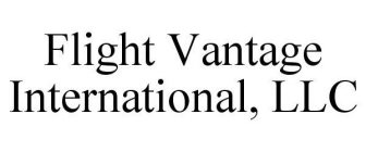 FLIGHT VANTAGE INTERNATIONAL, LLC